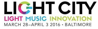 Light City Baltimore Set for March 28-April 3