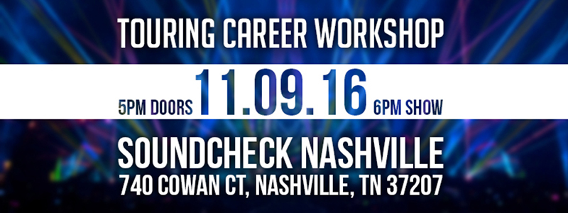 Sixth Touring Career Workshop to be Held in Nashville Nov. 9